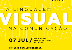 Pascom promove palestra “A linguagem visual na comunicação”