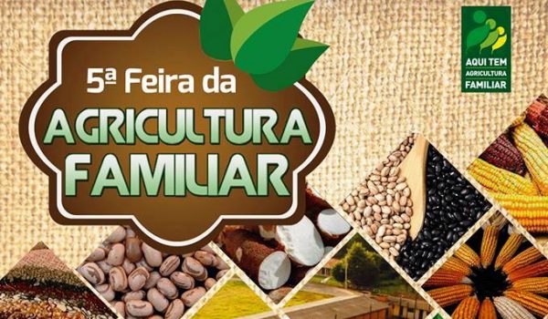 5ª edição da Feira da Agricultura Familiar acontece neste domingo (5)