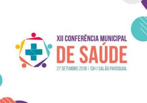 Conferência Municipal de Saúde acontece na tarde desta quinta-feira (27)