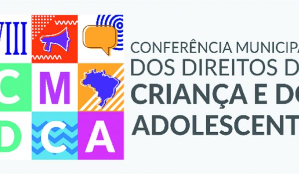 Conferência Municipal de Direitos da Criança e do Adolescente acontece no dia 10