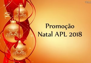 APL divulga ganhadores da Promoção da Natal