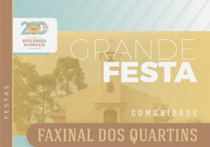 Faxinal dos Quartins celebra padroeiros neste domingo (28)
