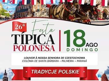 Braspol e comunidade de Santa Bárbara realizam 26ª festa típica polonesa