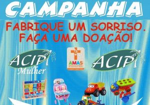 AMAS e ACIP promovem 2ª edição da campanha de arrecadação de brinquedos