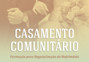 Inscrições para encontros de regularização do Matrimônio encerram na próxima semana