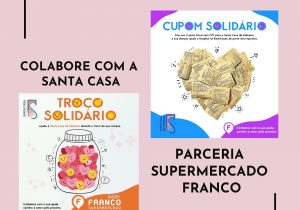 Franco Supermercado lança campanhas para ajudar Santa Casa de Palmeira