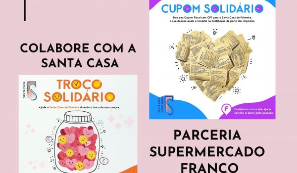 Franco Supermercado lança campanhas para ajudar Santa Casa de Palmeira