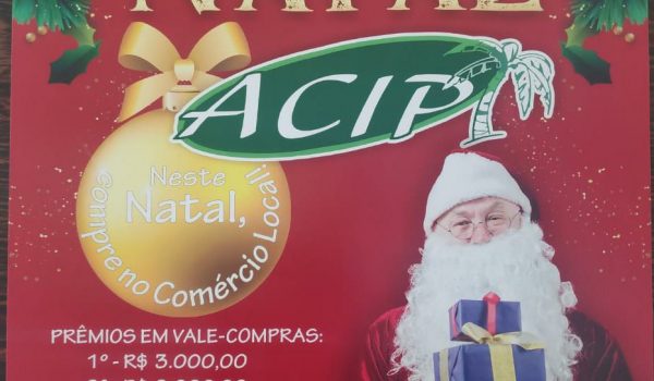 Campanha de natal da ACIP deve distribuir mais de 90 mil cupons