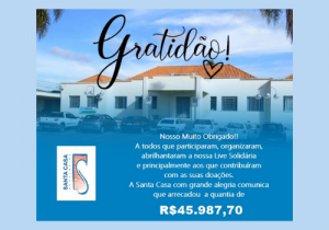 Live da Santa Casa arrecadou quase R$ 46 mil