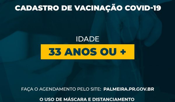 Aberto agendamento online para vacinação contra a Covid-19 para pessoas com 33 anos ou mais