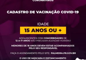 SMS abre vacinação contra Covid-19 para pessoas com 15 anos ou + e com comorbidades de 12 a 17 anos