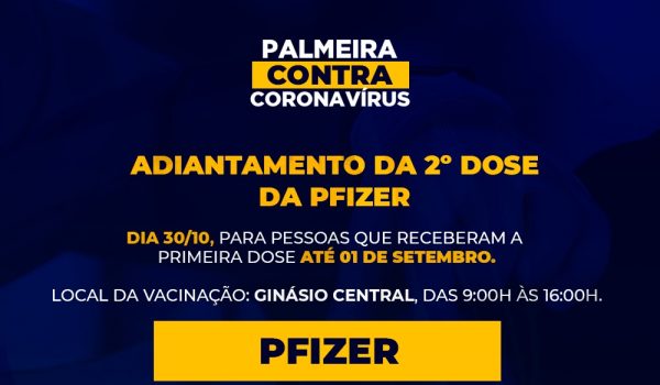 Aplicação de 2ª dose da Pfizer acontece neste sábado (30)