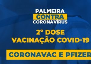 2ª Dose da Coronavac e Pfizer acontecem nesta quarta-feira (27)