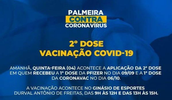 Aplicação da 2ª dose da Pfizer e Coronavac acontece nesta quinta-feira (04)