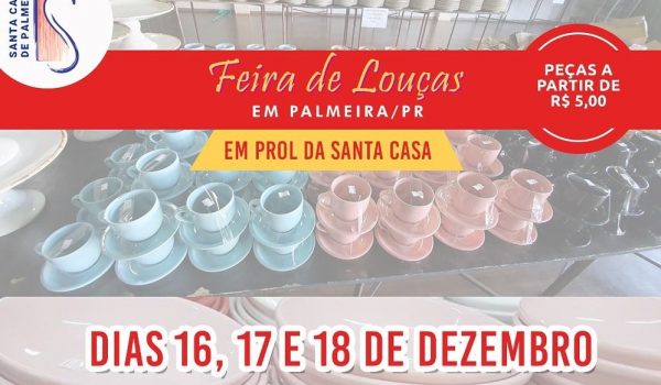 Feira de Louças destinará parte da arrecadação para a Santa Casa