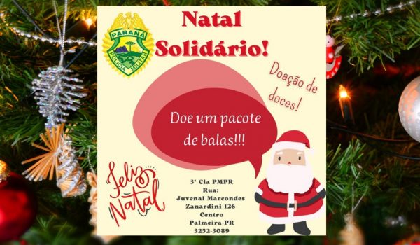 Polícia Militar continua recebendo doações de doces para o Natal Solidário