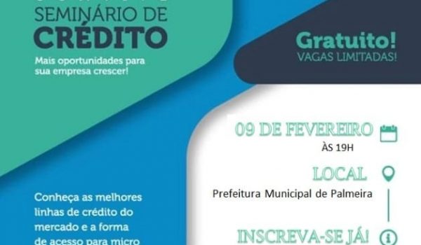 Parceria entre Sebrae e Prefeitura realiza seminário de Crédito na próxima semana