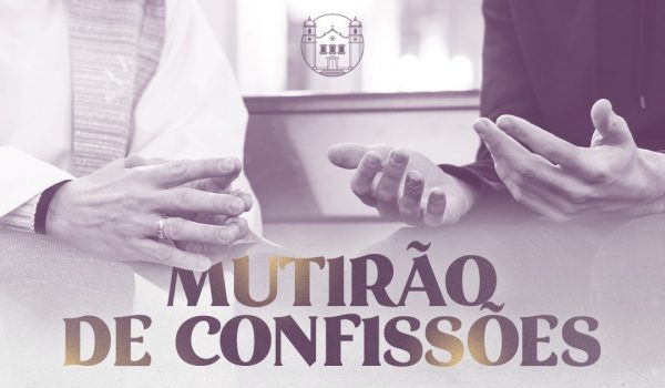 Paróquia realiza mutirão de confissões na quarta-feira (30)