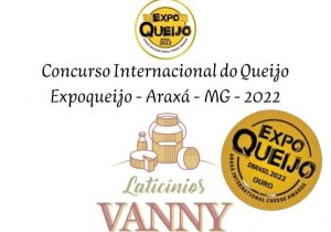 Queijo Purungo Vanny é ouro em concurso internacional em MG