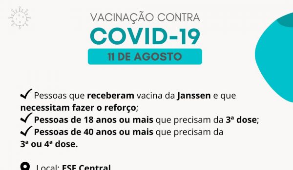 Vacinação contra Covid-19 acontece na ESF Central nesta quinta-feira (11)