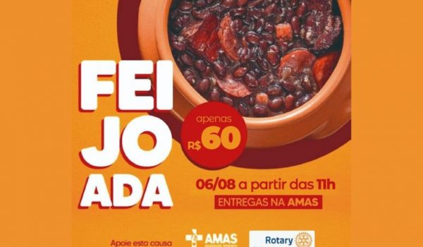 Amas e Rotary Club realizarão venda da tradicional feijoada neste fim de semana, saiba como adquirir