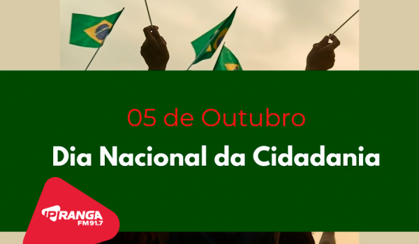 Dia Nacional da Cidadania e Aniversário de 34 anos da Constituição Cidadã são celebrados hoje (05)