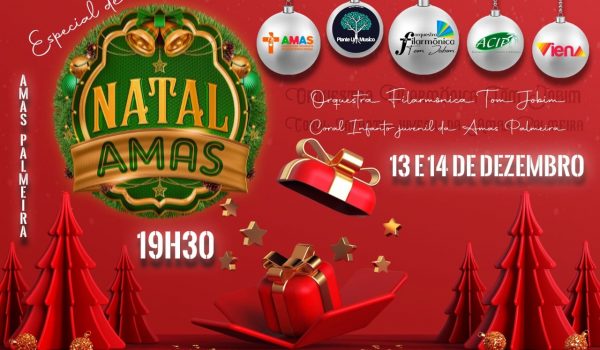 Especial de Natal da Amas acontece hoje e amanhã com entrada franca