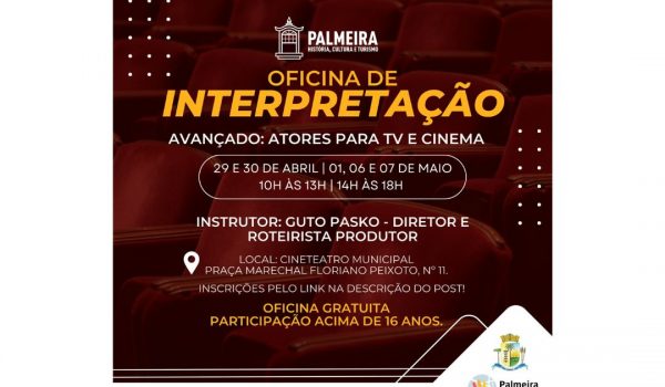 Prefeitura Municipal de Palmeira oferece oficina gratuita de interpretação para o cinema