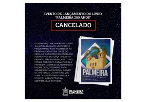Evento de lançamento do livro Palmeira 200 anos é cancelado