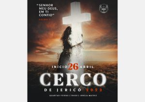 Igreja Matriz inicia mais uma edição do Cerco de Jericó