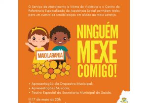 Em alusão ao Maio Laranja, Município realiza apresentação 'Ninguém mexe comigo'