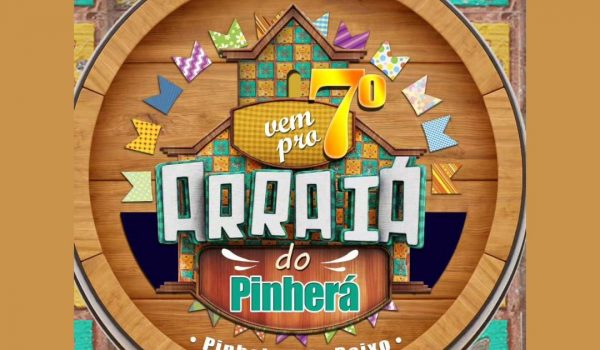 7ª edição do Arraiá do Pinherá acontece neste sábado (03) em Pinheiral de Baixo