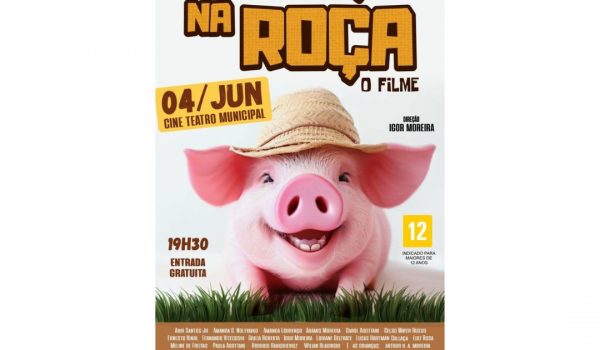 Filme “Furdunço na Roça” da Cia Impacto em Cena será exibido neste domingo (04)