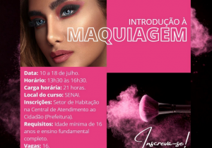 Município oferece curso gratuito de maquiagem e esmaltação de unhas