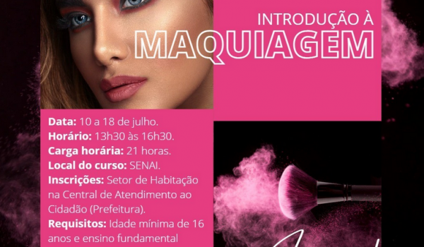 Município oferece curso gratuito de maquiagem e esmaltação de unhas