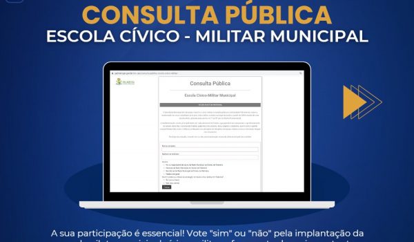 Último dia da consulta pública para implantação de escola cívico-militar na rede municipal