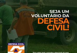 Palmeira busca voluntários para atuar na Defesa Civil