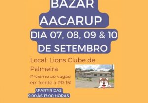 AACARUP realiza bazar de variedades neste fim de semana