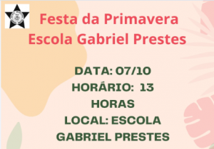 Escola Gabriel Prestes promoverá Festa da Primavera em outubro