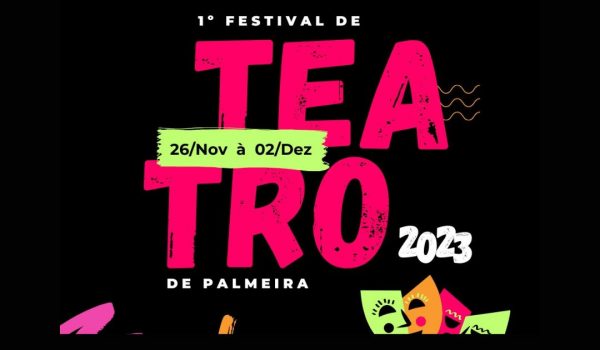Prefeitura de Palmeira realizará o 1º Festival de Teatro com Espetáculos Selecionados