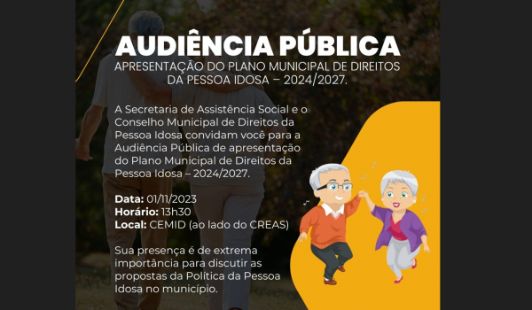 Audiência pública para apresentar planos de direitos da pessoa idosa acontece na quarta-feira (1º)