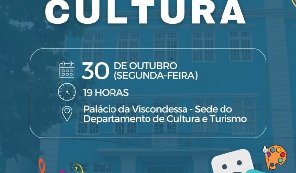 Conferência Municipal de Cultura será realizada na segunda-feira (30)