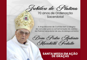 Missa em Ação de Graças pelos 70 anos de sacerdócio de Dom Fedalto acontece no próximo dia 6