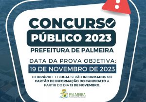 Prova Objetiva do Concurso Público de Palmeira acontece em 19 de novembro