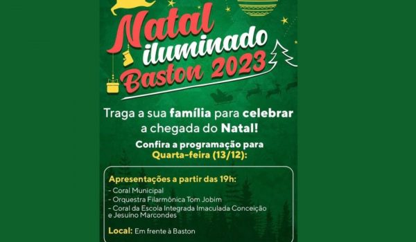 Natal da Baston tem apresentações na quarta-feira (13) 