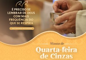 Confira as celebrações da Quarta-Feira de Cinzas programadas em Palmeira e Porto Amazonas