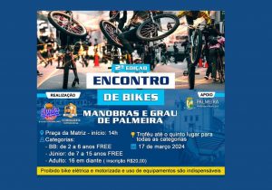 2º Encontro de Bikes e Manobras acontecerá na Praça da Matriz no domingo (17)