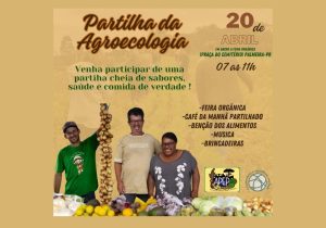 Grupo São Franscisco realiza mais uma edição da Partilha da Agroecologia no sábado (20)