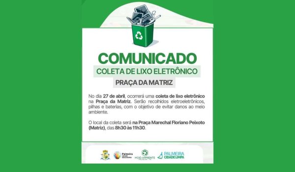 Coleta de lixo eletrônico na Praça da Matriz acontecerá em 27 de abril