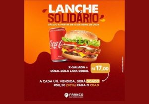 Lanche Solidário do Franco Supermercado em apoio ao CEAD vai até 12 de junho